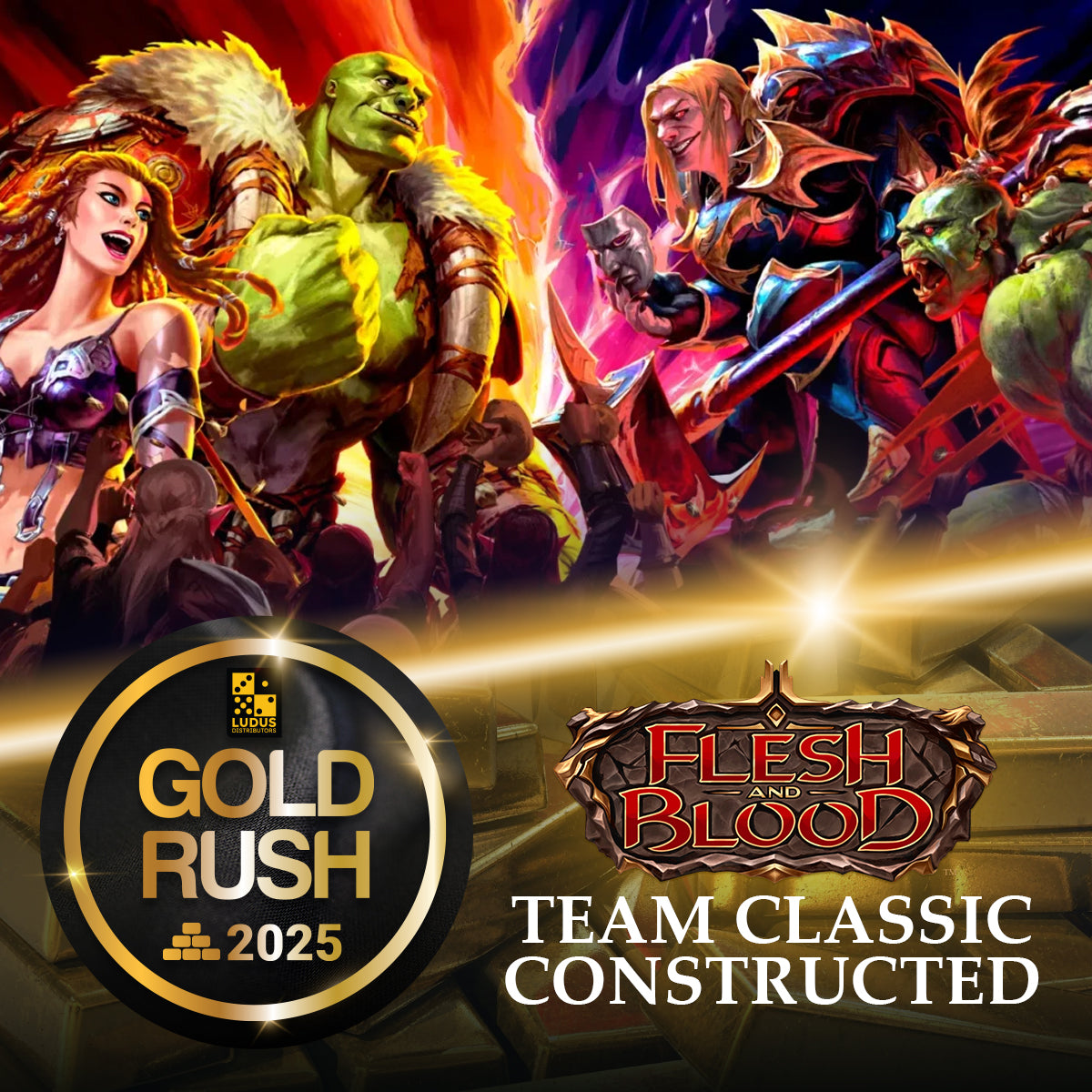 Gold Rush 2025 @SM North: FAB Team Classic Constructed (Register on-site on November 23)